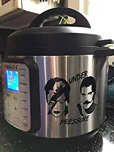 CELYCASY Instant Pot Decal/Under Pressure Decal/Crockpot Decal