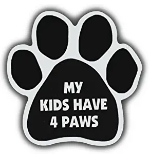 Car Magnet- Paw-My Kids Have 4 Paws- 5.5" x 5.5"