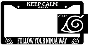 BIN SHANG Naruto Keep Calm and Follow Your Ninja Way Black Metal License Plate Frame with Vinyl White