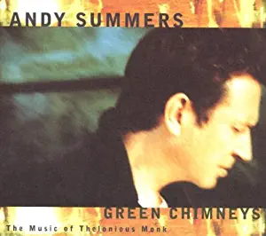 Green Chimneys: The Music of Thelonious Monk