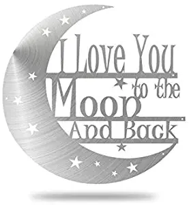 I Love You To The Moon And Back Wall Art - Steel Roots Decor - 18’’ (Silver) - Decoration Hanging gift with Love Quote - Monogrammed Gift For Anniversary and Valentine’s day - Powder Coated Metal Laser Cut Holes