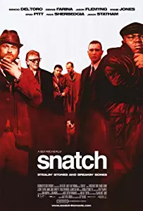 Snatch - Stealin Stones and Breakin Bones Movie Poster