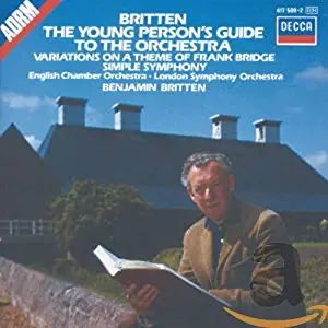 Britten: The Young Person's Guide to the Orchestra; Variations on a Theme of Frank Bridge; Simple Symphony